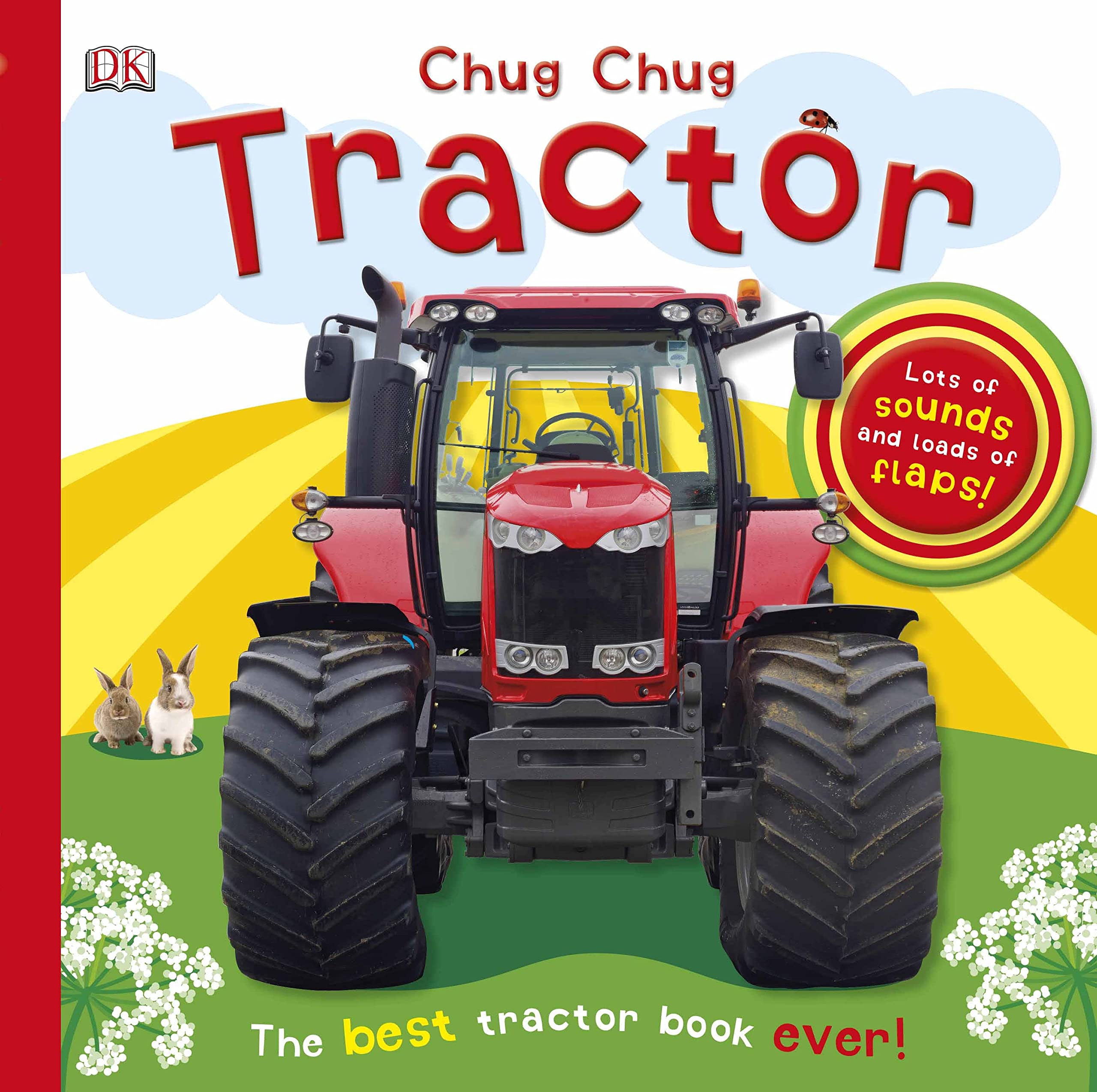Chug, Chug Tractor: Lots of Sounds and Loads of Flaps! (Super Noisy Books) Parents & Children