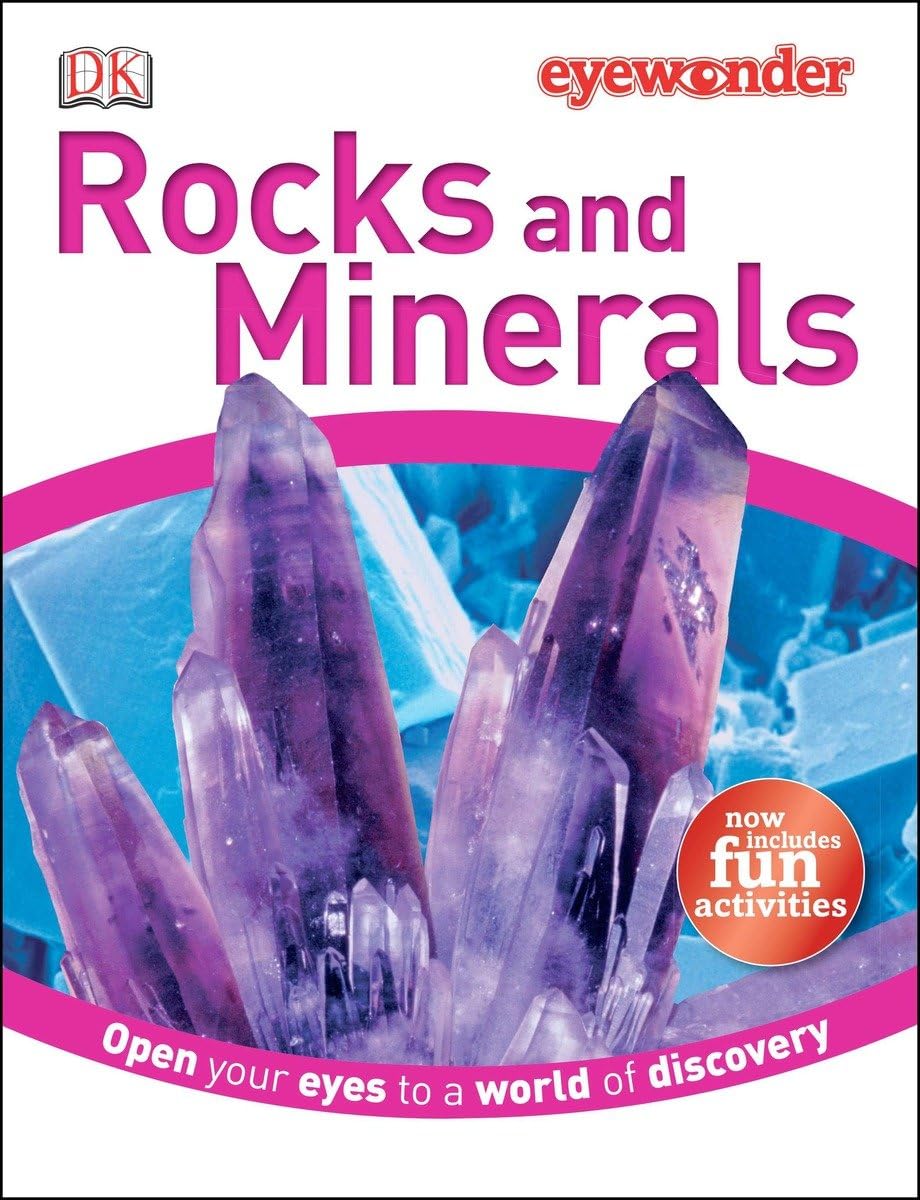 Eye Wonder: Rocks and Minerals: Open Your Eyes to a World of Discovery Non-fiction