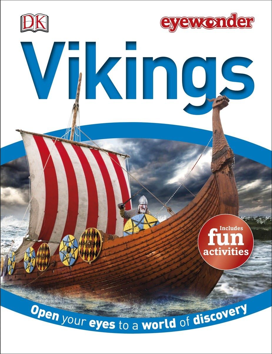 Eye Wonder: Vikings: Open Your Eyes to a World of Discovery Politics & History