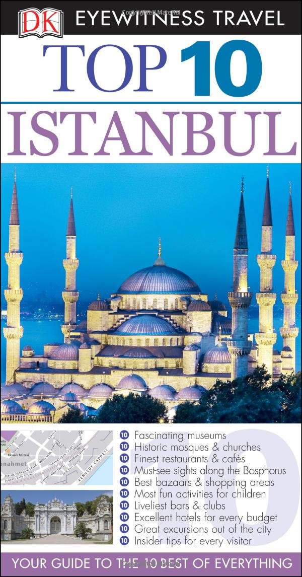 Dk Eyewitness Top 10 Istanbul (Dk Eyewitness Top 10 Travel Guides) Politics & History