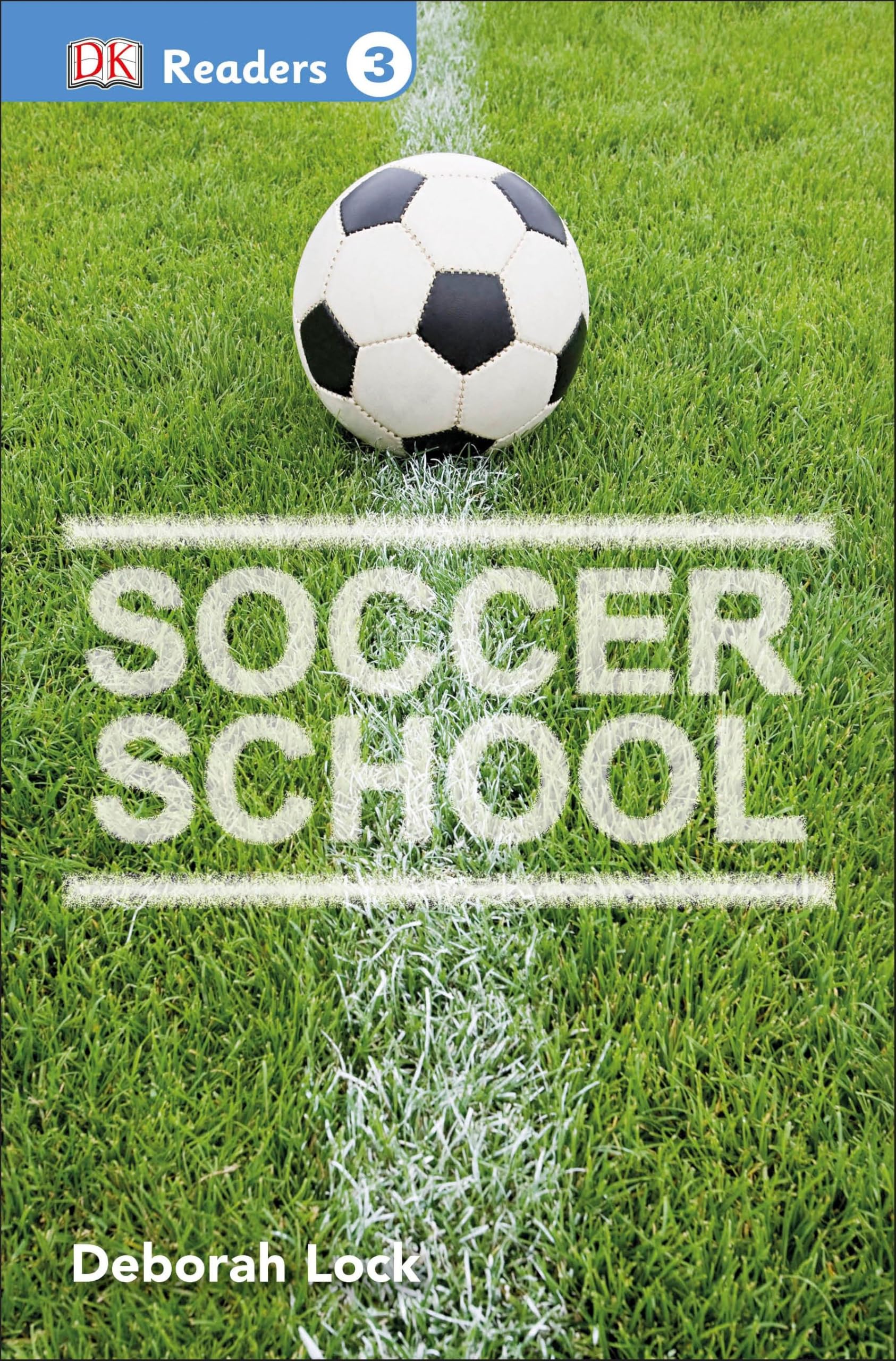 DK Readers L3: Soccer School (DK Readers Level 3) Study Guides