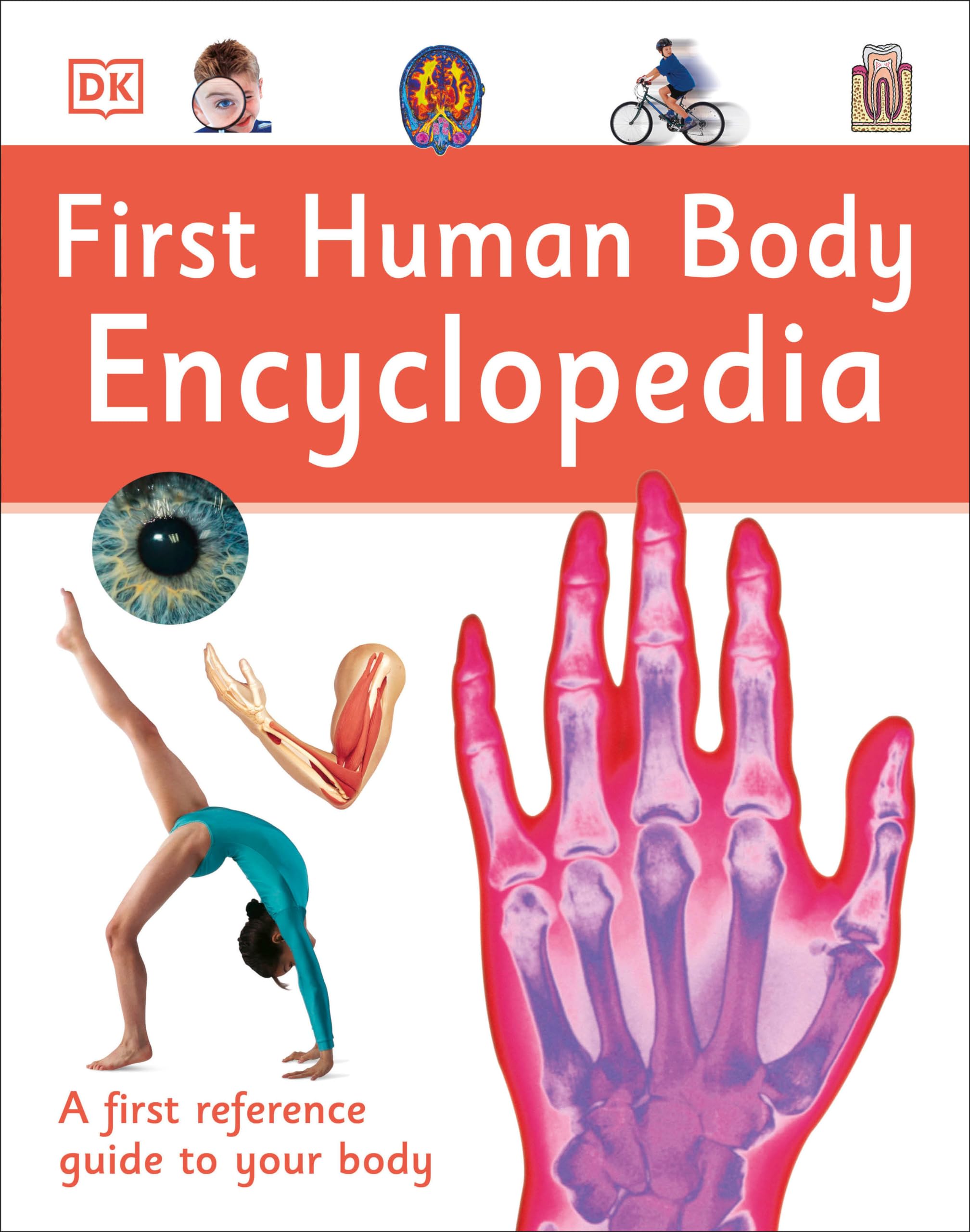 First Human Body Encyclopedia (DK First Reference) Non-fiction