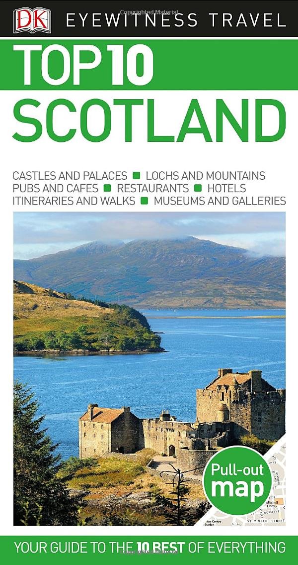 Dk Eyewitness Top 10 Scotland (Dk Eyewitness Top 10 Travel Guide) Travel