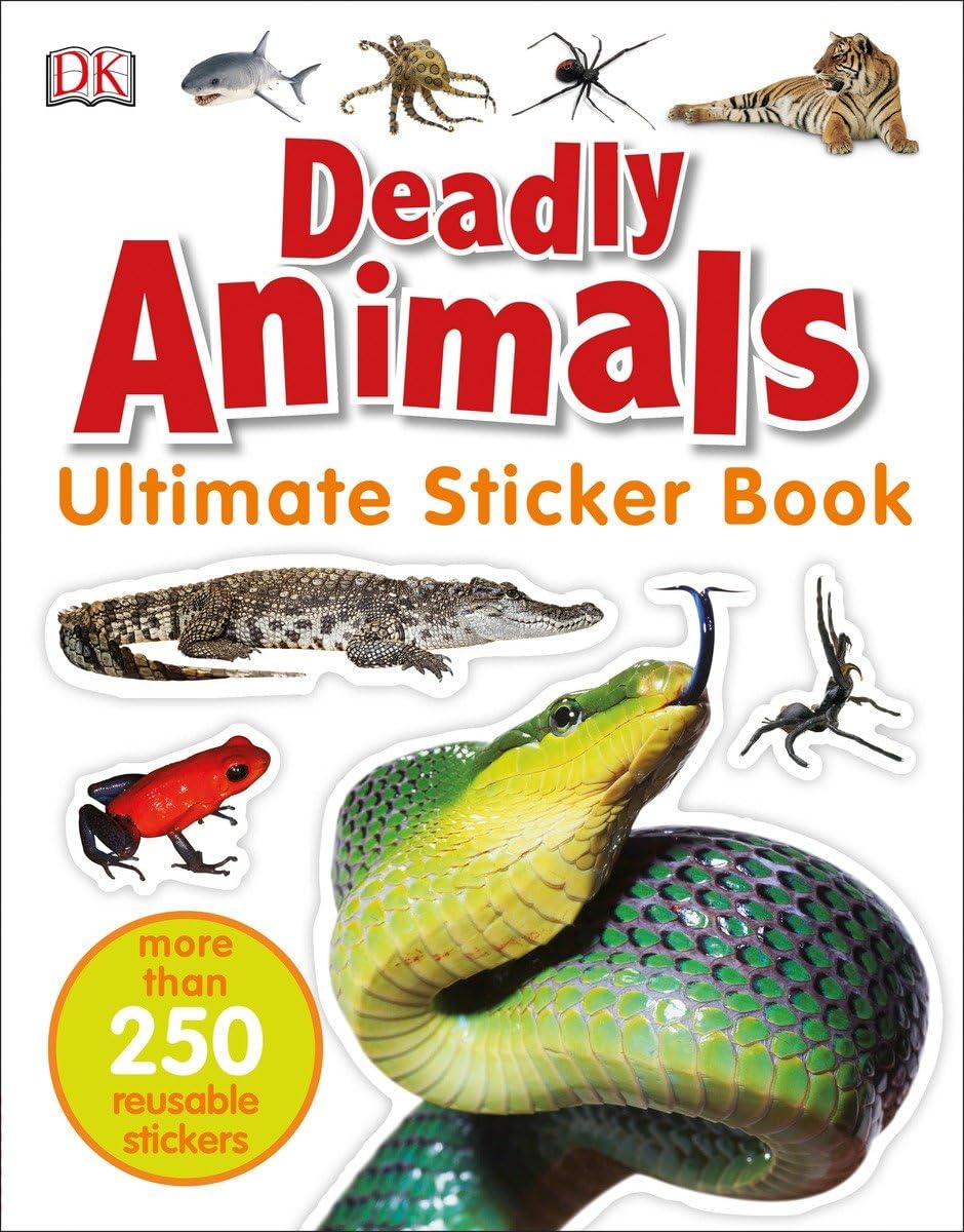 Ultimate Sticker Book: Deadly Animals: More Than 250 Reusable Stickers Tiptoi & Games