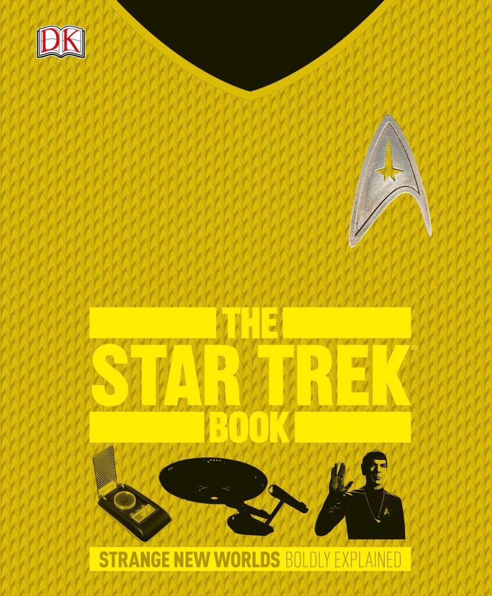 The Star Trek Book: Strange New Worlds Boldly Explained book