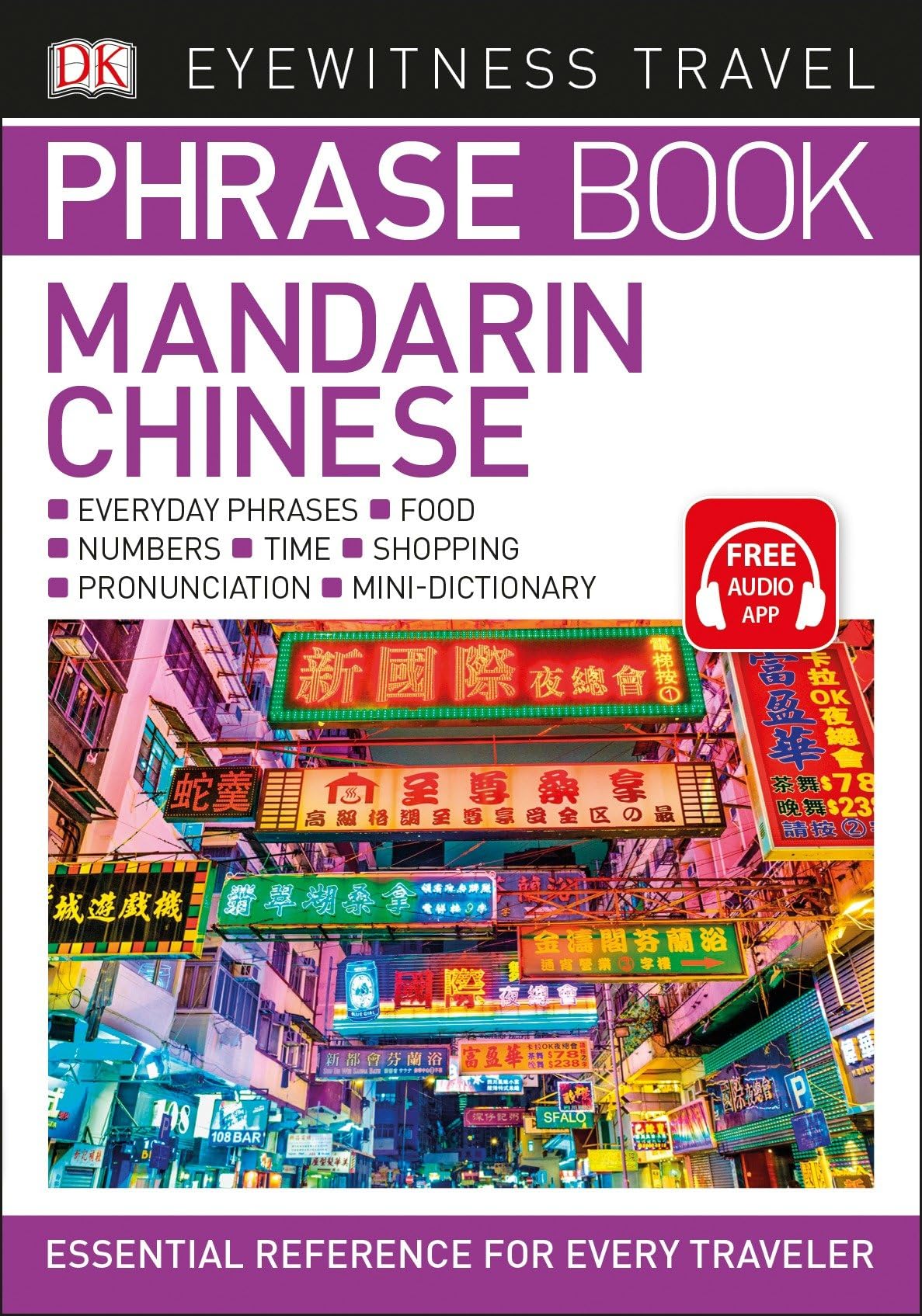 Eyewitness Travel Phrase Book Mandarin Chinese (DK Eyewitness Travel Guides Phrase Books) Social Sciences