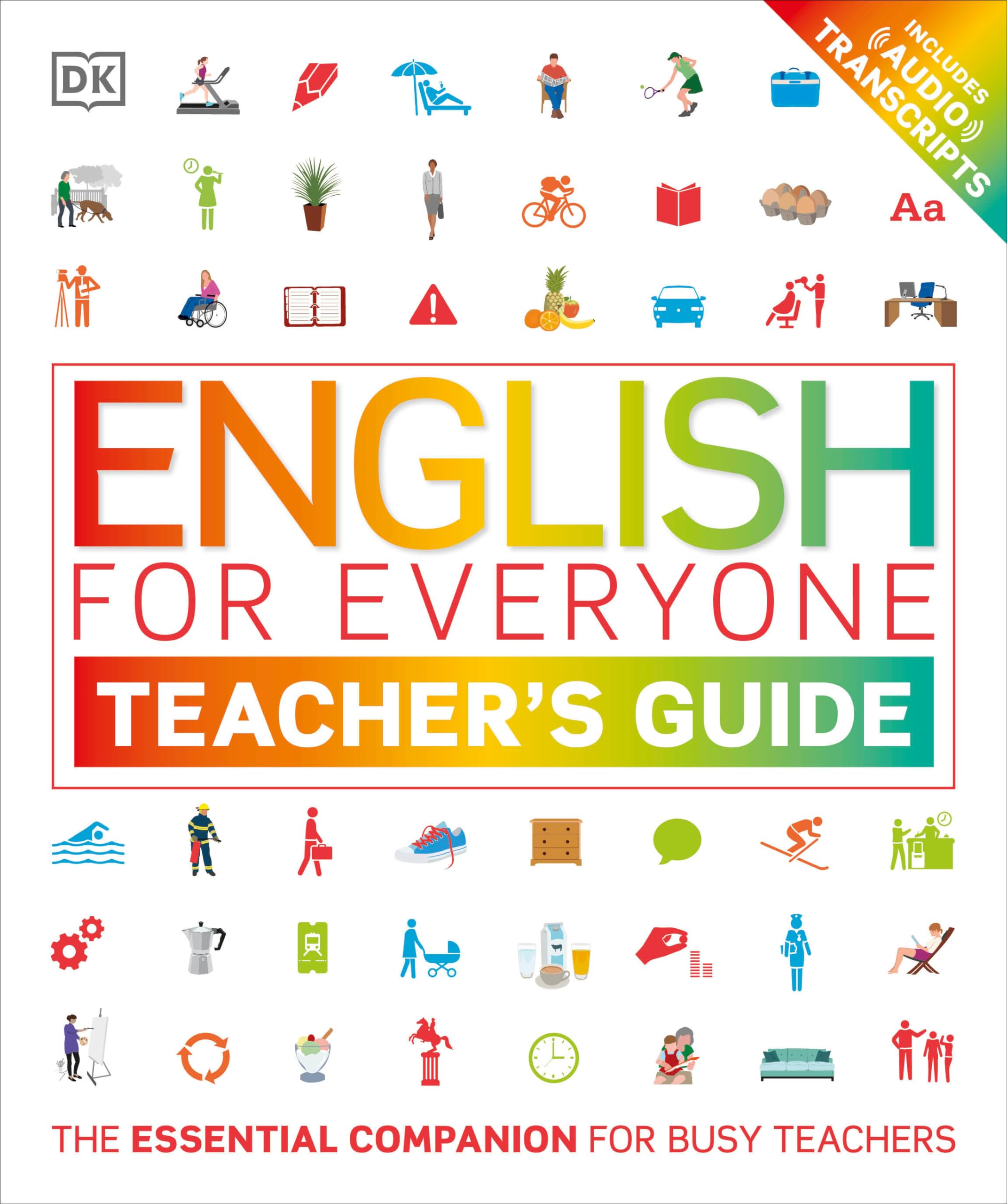 English for Everyone Teacher's Guide (DK English for Everyone) Foreign Languages ​​& Dictionaries