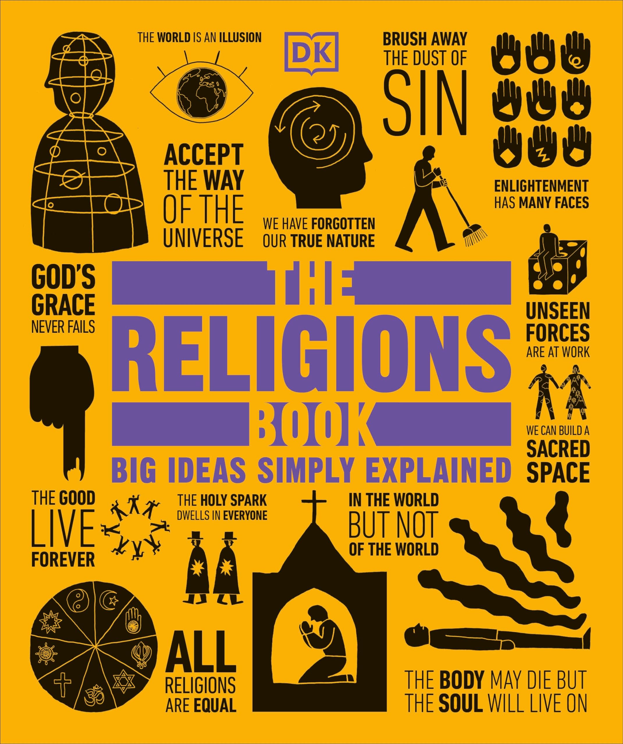 The Religions Book: Big Ideas Simply Explained (DK Big Ideas) Philosophy