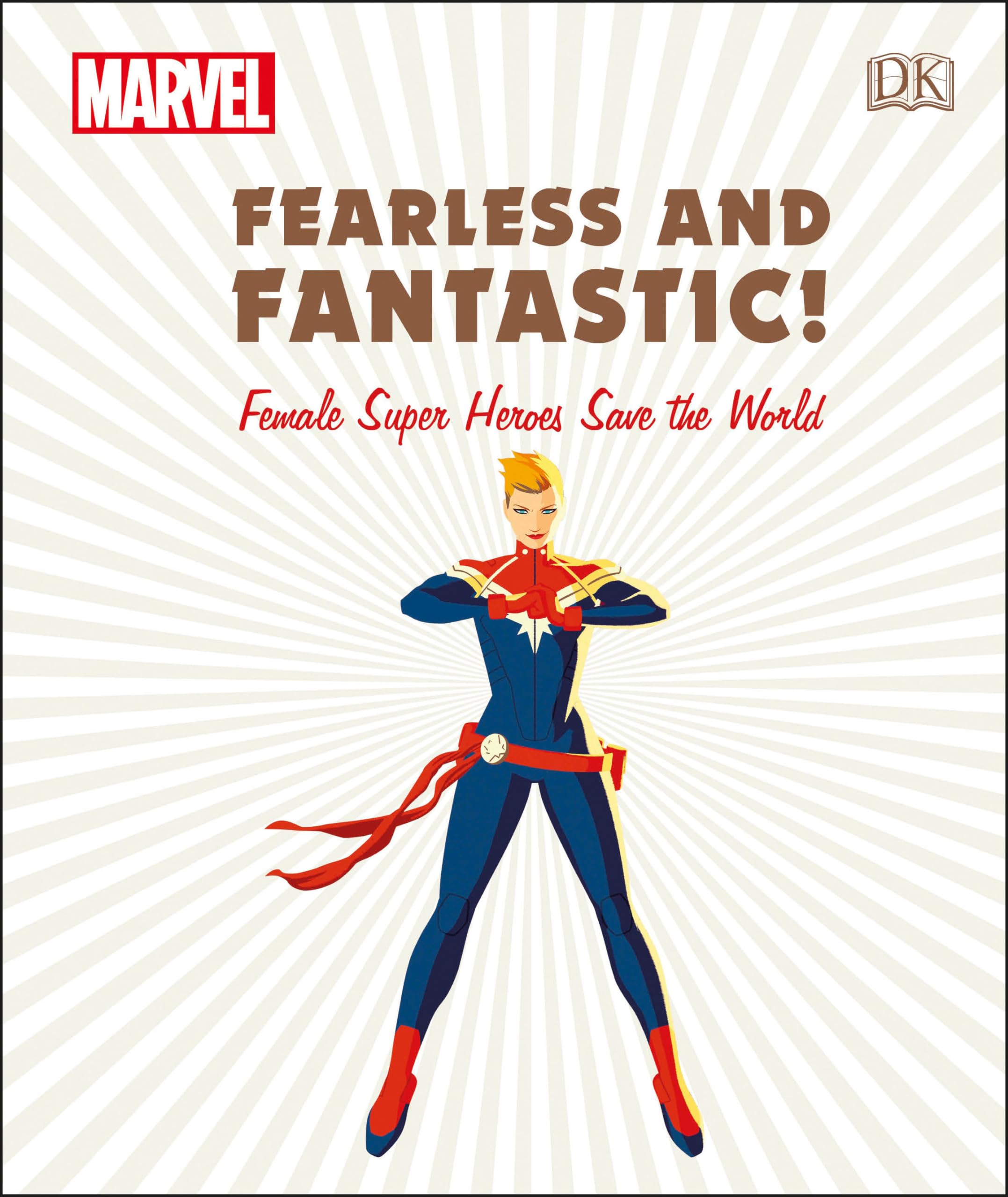 Marvel Fearless and Fantastic! Female Super Heroes Save the World Superheroes