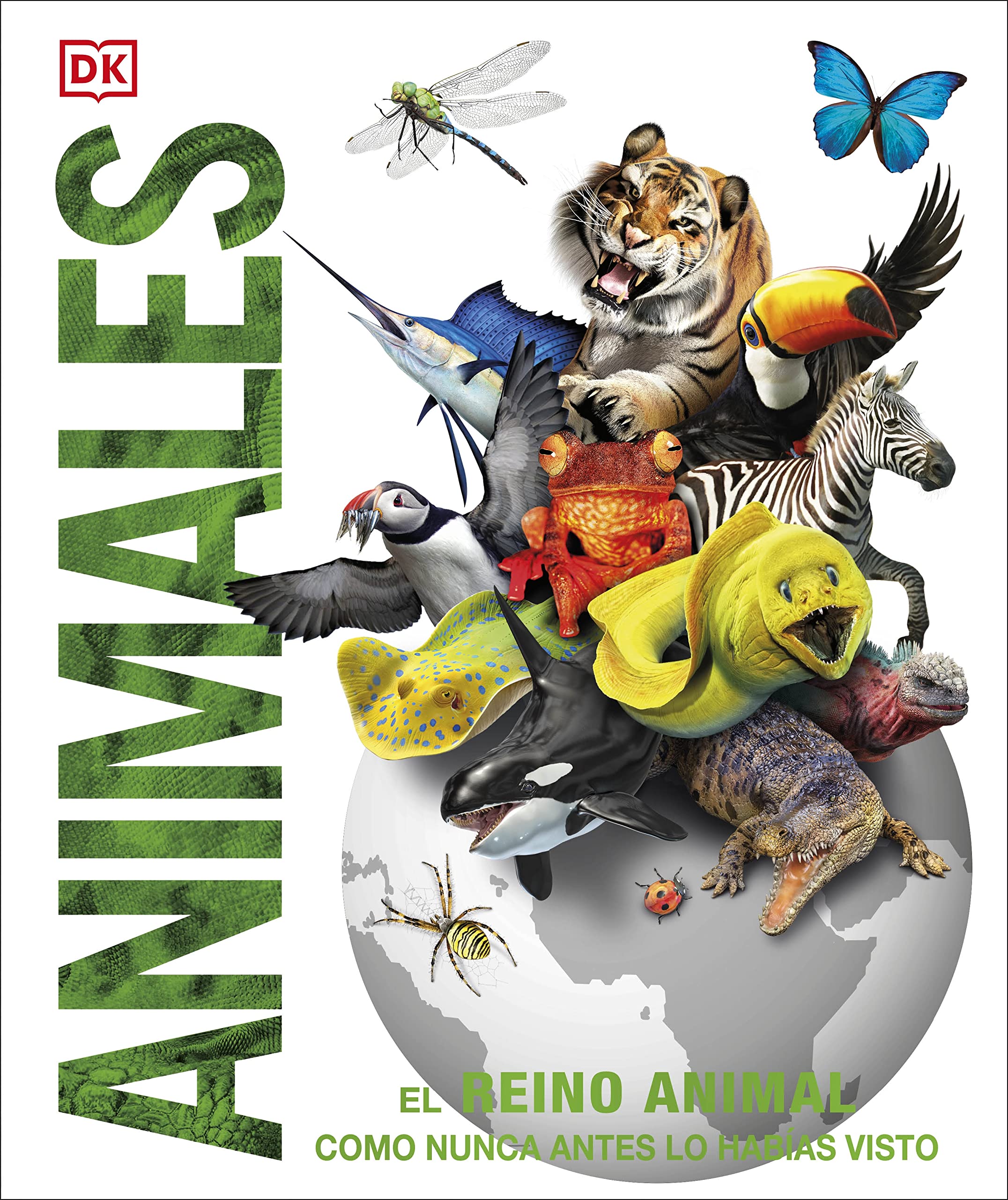 Animales (Knowledge Encyclopedia Animal!): El reino animal como nunca lo habías visto (DK Knowledge Encyclopedias) Natural Sciences