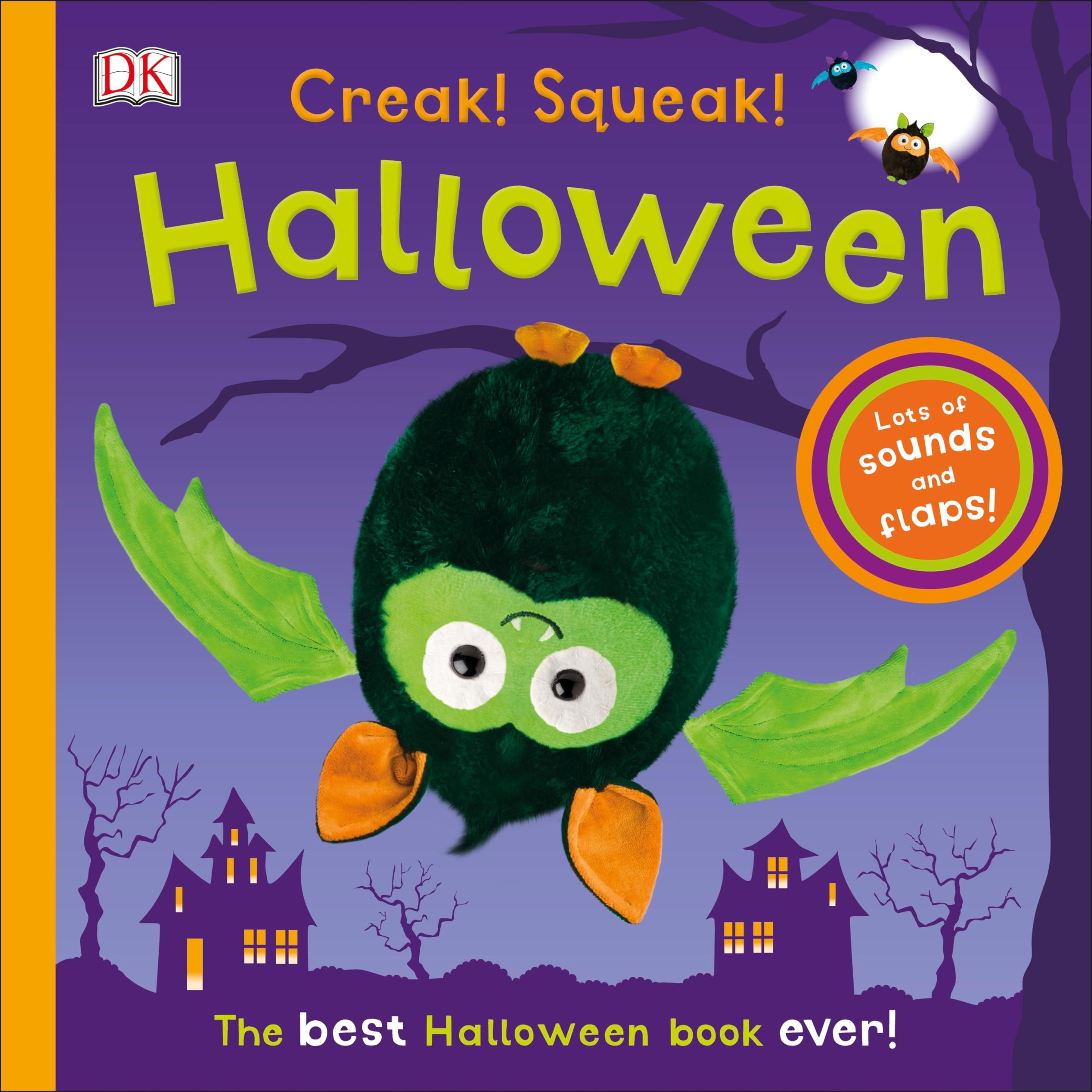 Creak! Squeak! Halloween: The Best Halloween Book Ever Parents & Children