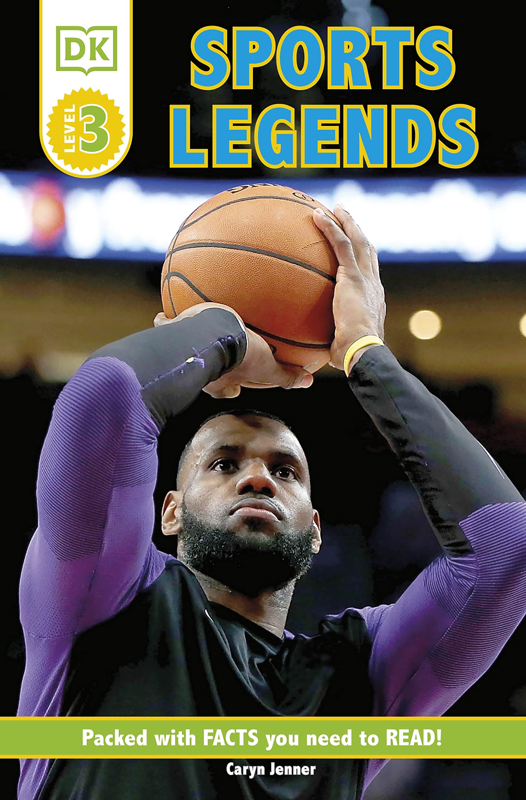 DK Readers Level 3: Sports Legends Leisure & Fun