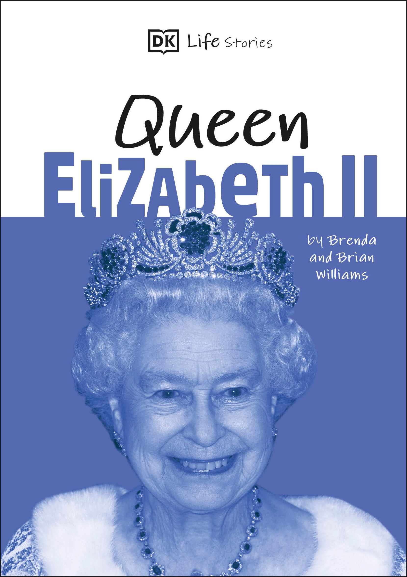 DK Life Stories Queen Elizabeth II: Amazing people who have shaped our world Non-fiction