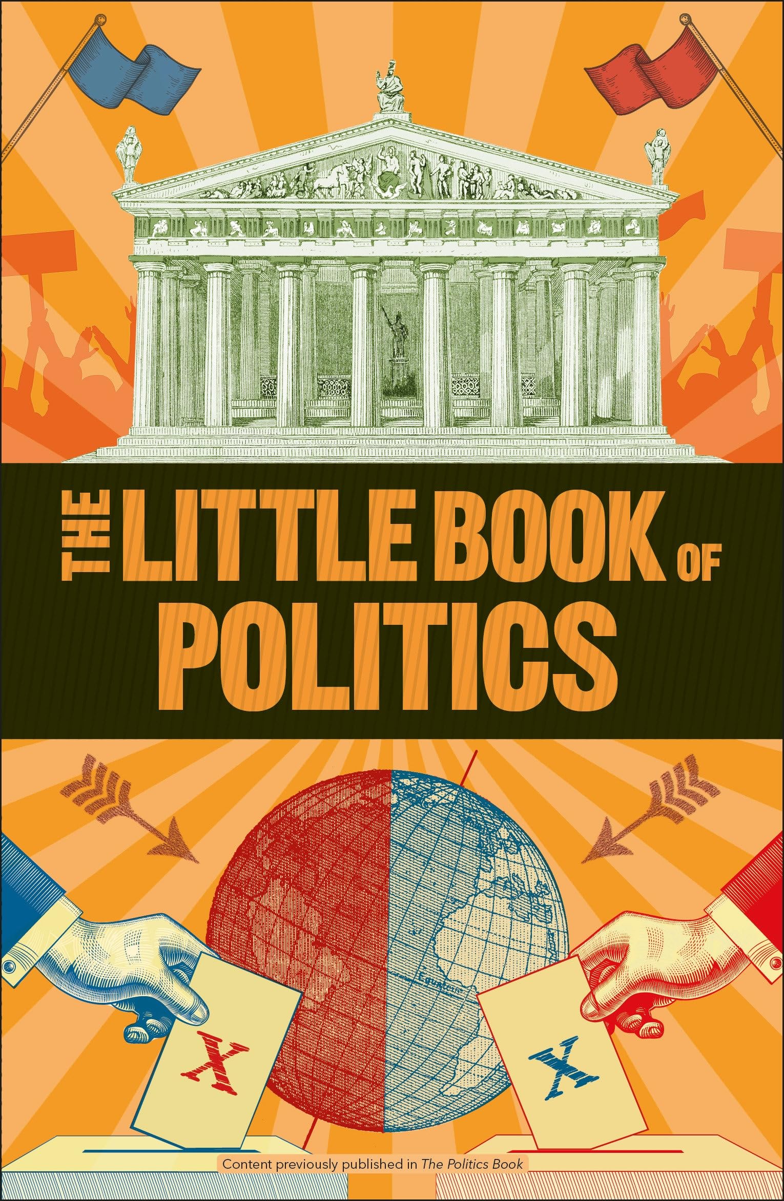 The Little Book of Politics (Big Ideas) Social Sciences