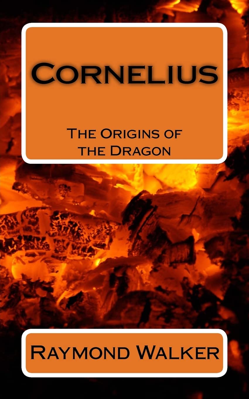 Cornelius: The Origins of the Dragon Historical Fiction
