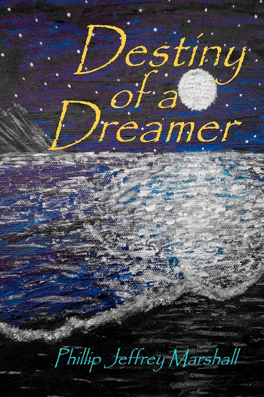 Destiny of a Dreamer (The Saga of the Bruadair Clan, Band 1) Urban Fantasy