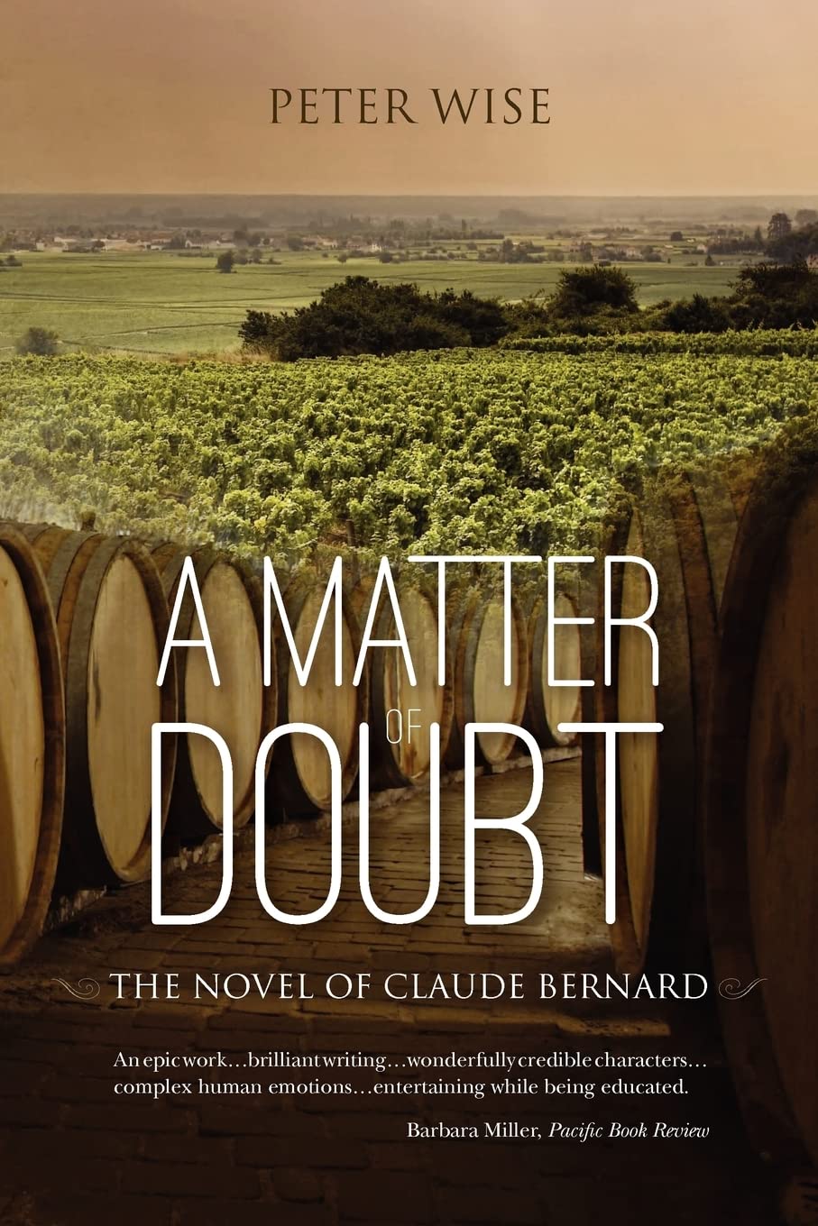 A Matter of Doubt - the novel of Claude Bernard Personalities
