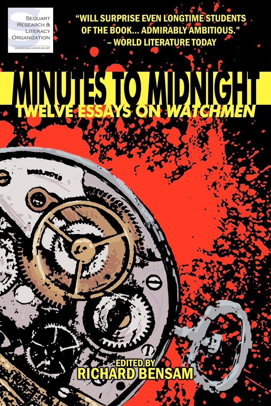 Minutes to Midnight: Twelve Essays on Watchmen Contemporary literature