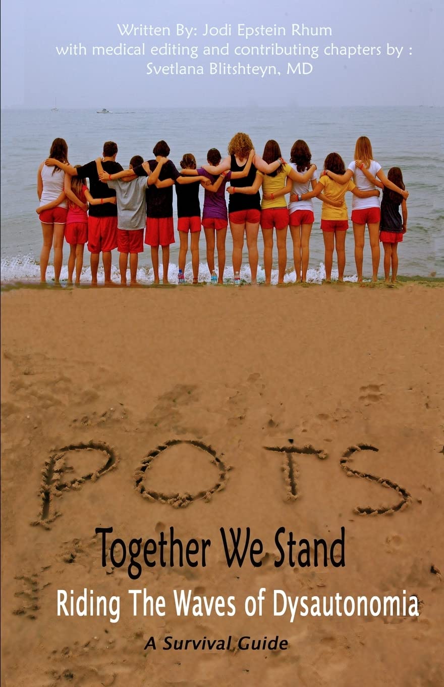 POTS - Together We Stand: Riding the Waves of Dysautonomia Medicine