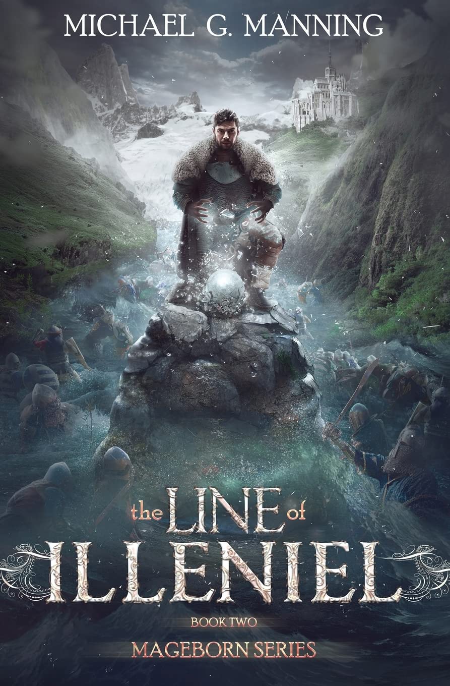 Mageborn: The Line of Illeniel: (Book 2) Books