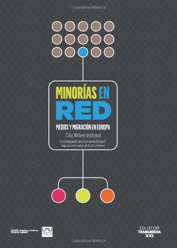 Minorías en red: Medios y migración en Europa. (Spanish Edition) Books