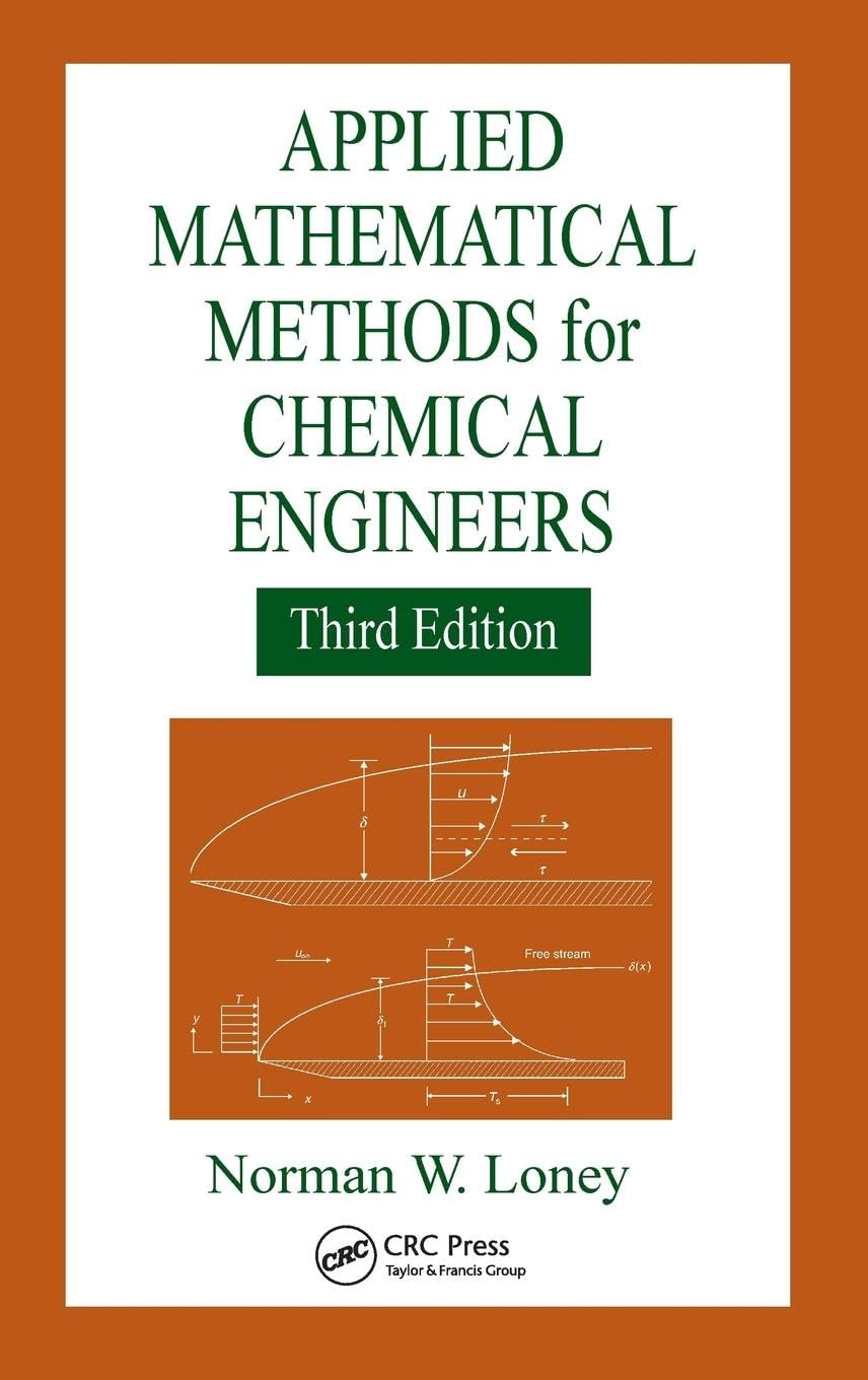 Product Image: Applied Mathematical Methods for Chemical Engineers