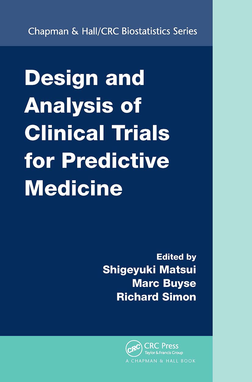 Design and Analysis of Clinical Trials for Predictive Medicine Medicine