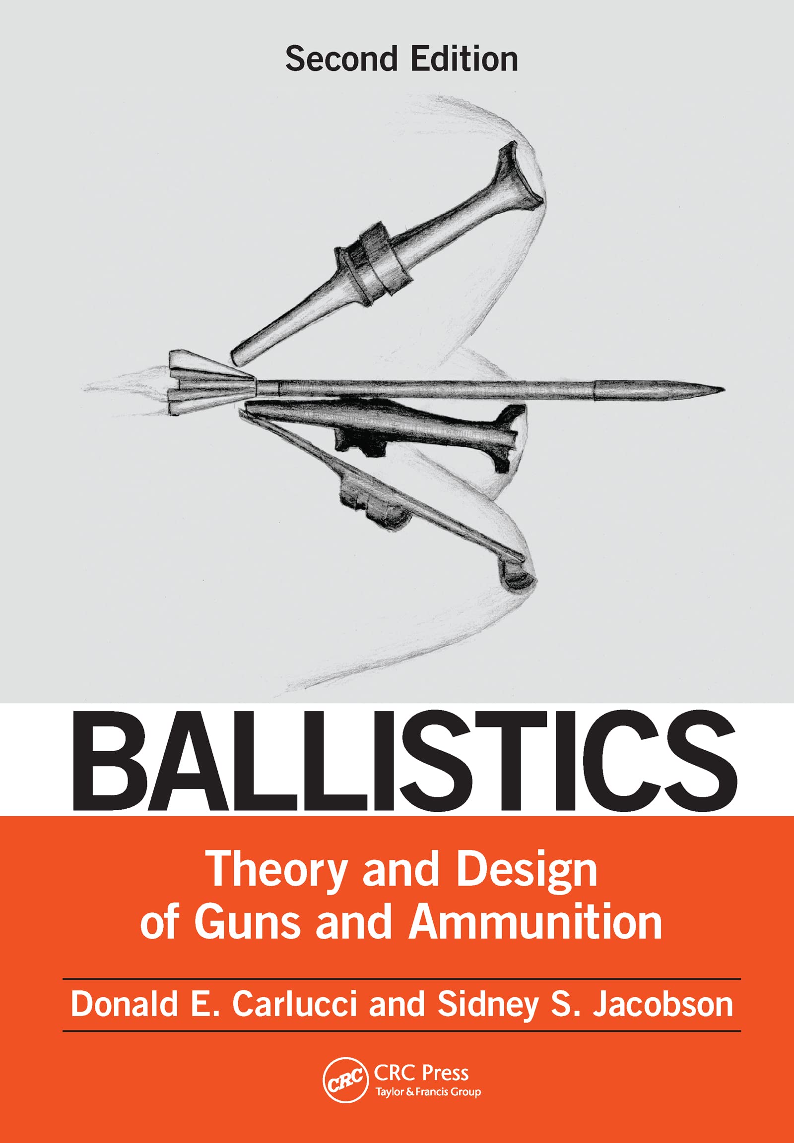 Ballistics: Theory and Design of Guns and Ammunition book