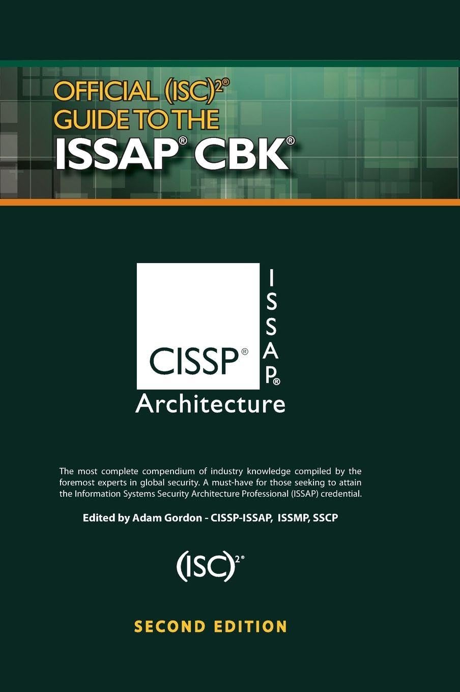 Official (ISC)2® Guide to the ISSAP® CBK (Isc2 Press) Business, Finance & Career