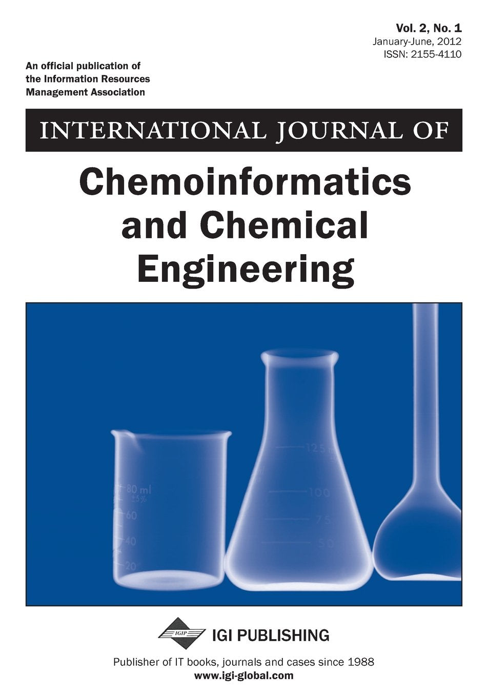 International Journal of Chemoinformatics and Chemical Engineering, Vol 2, ISS 1 Business & Technology