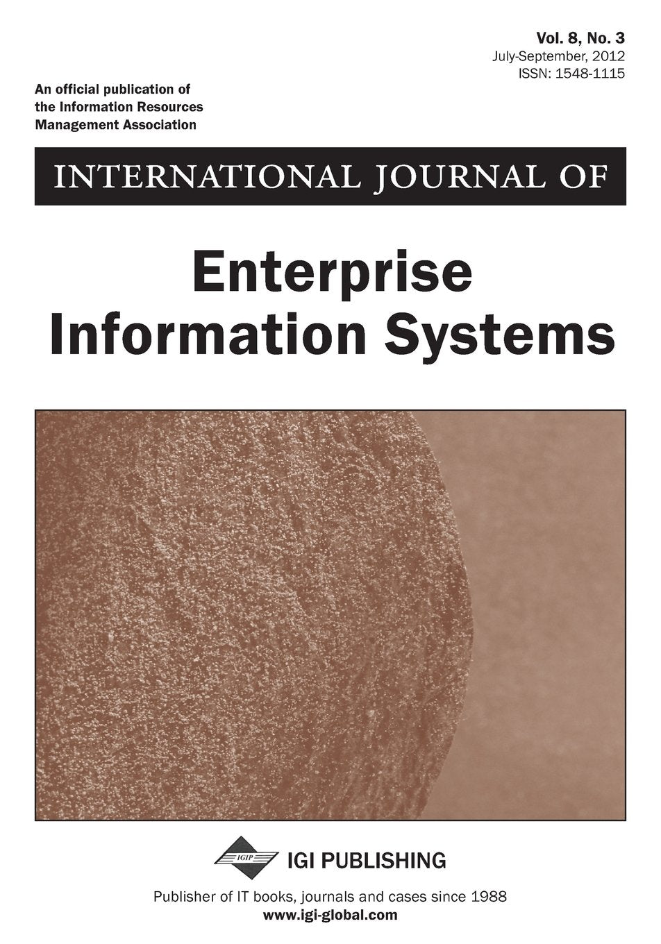 International Journal of Enterprise Information Systems, Vol 8 ISS 3 Business, Finance & Career