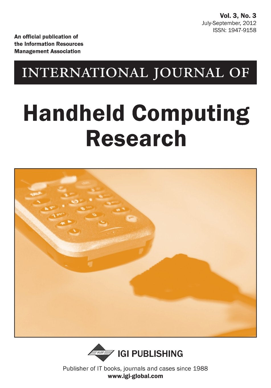 International Journal of Handheld Computing Research, Vol 3 ISS 3 Books