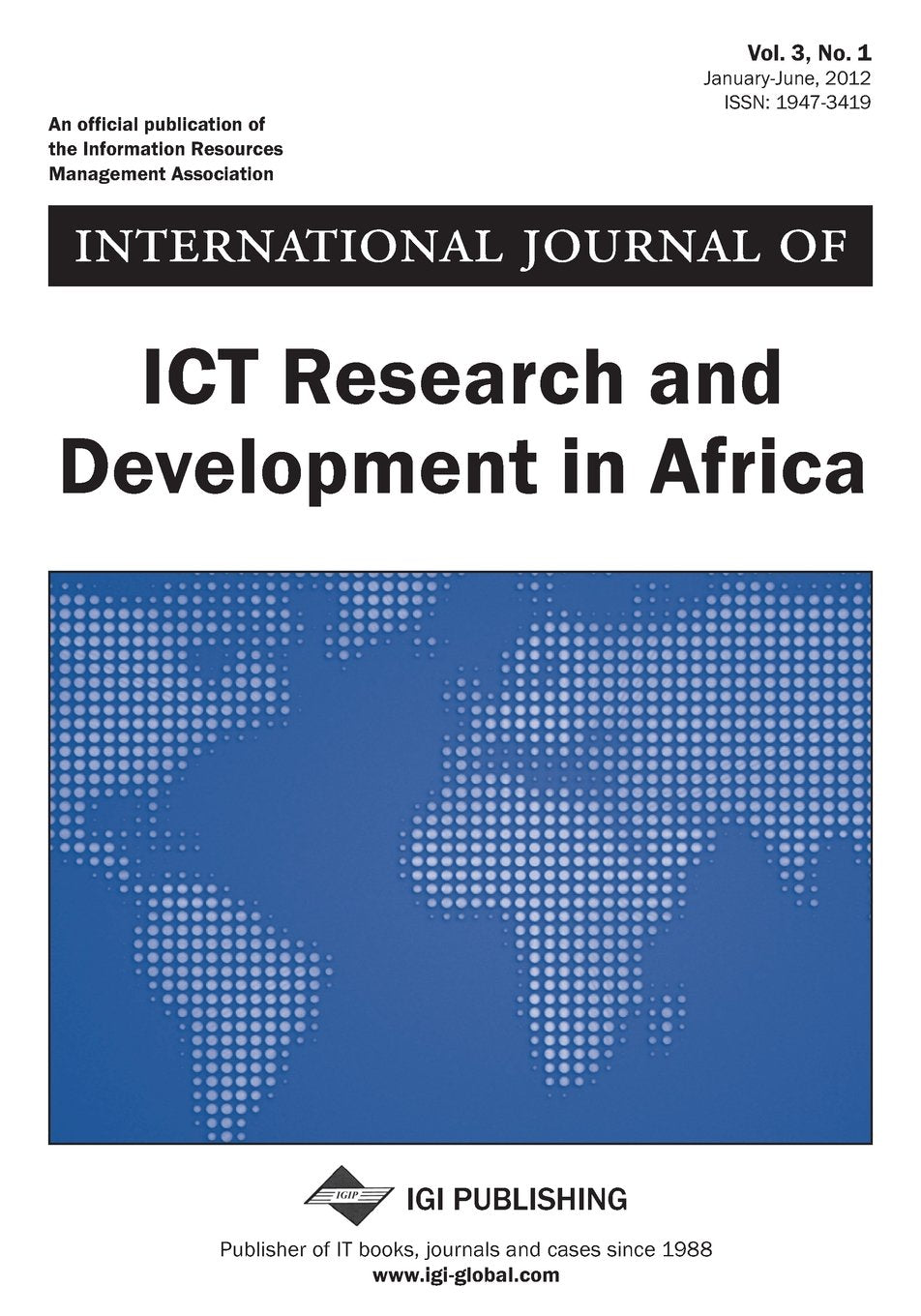 International Journal of Ict Research and Development in Africa, Vol 3 ISS 1 Books