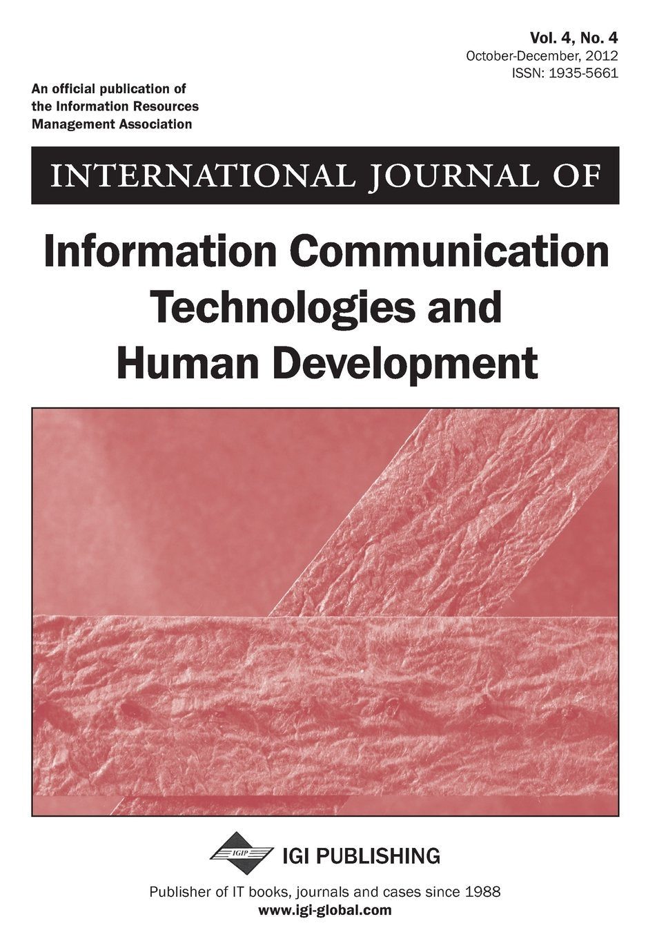 International Journal of Information Communication Technologies and Human Development, Vol 4 ISS 4 Computer Science