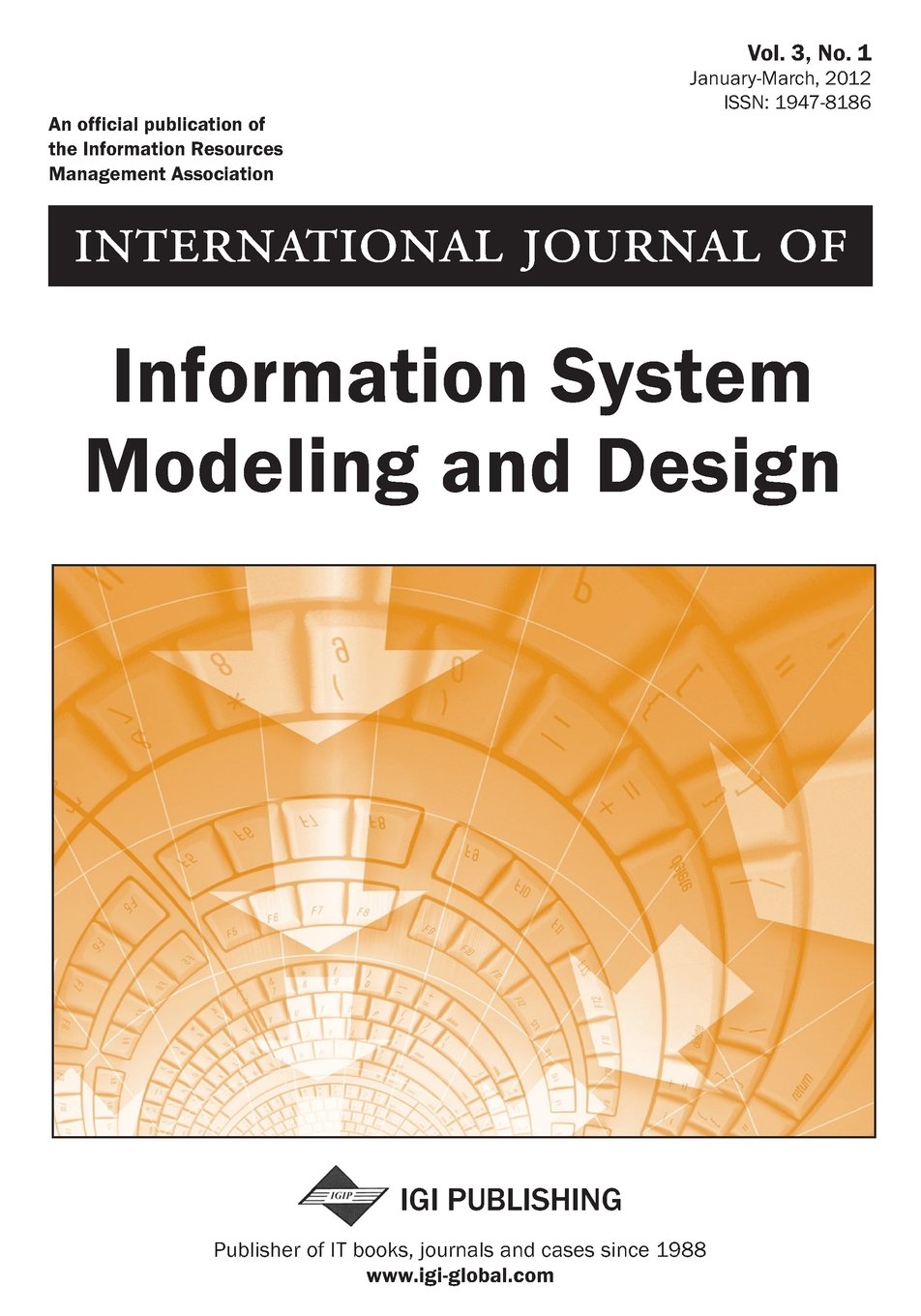 International Journal of Information System Modeling and Design (Vol. 3, No. 1) Books