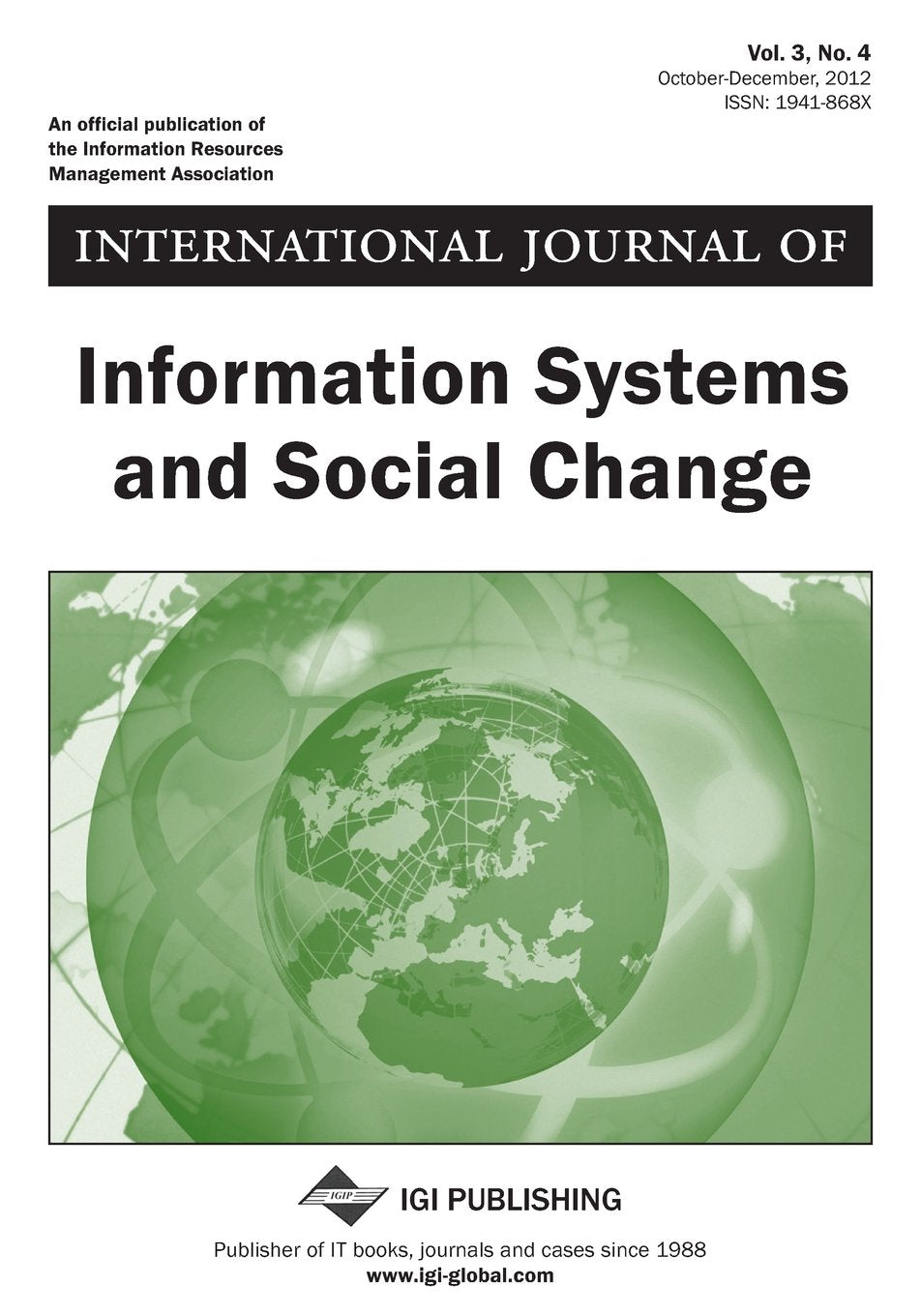International Journal of Information Systems and Social Change Business, Finance & Career