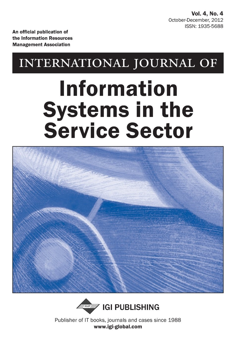 International Journal of Information Systems in the Service Sector, Vol 4 ISS 4 Computer Science