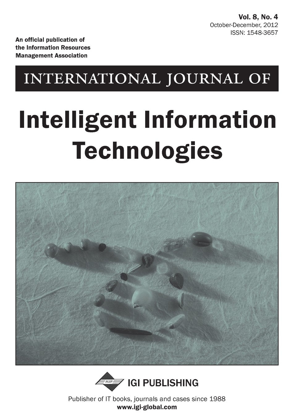 International Journal of Intelligent Information Technologies, Vol 8 ISS 4 Books