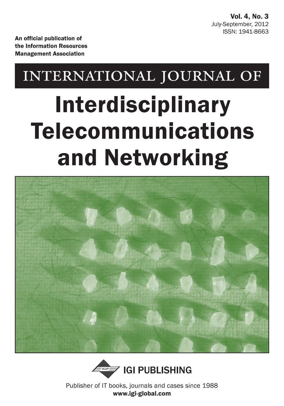 International Journal of Interdisciplinary Telecommunications and Networking, Vol 4 ISS 3 Computer Science