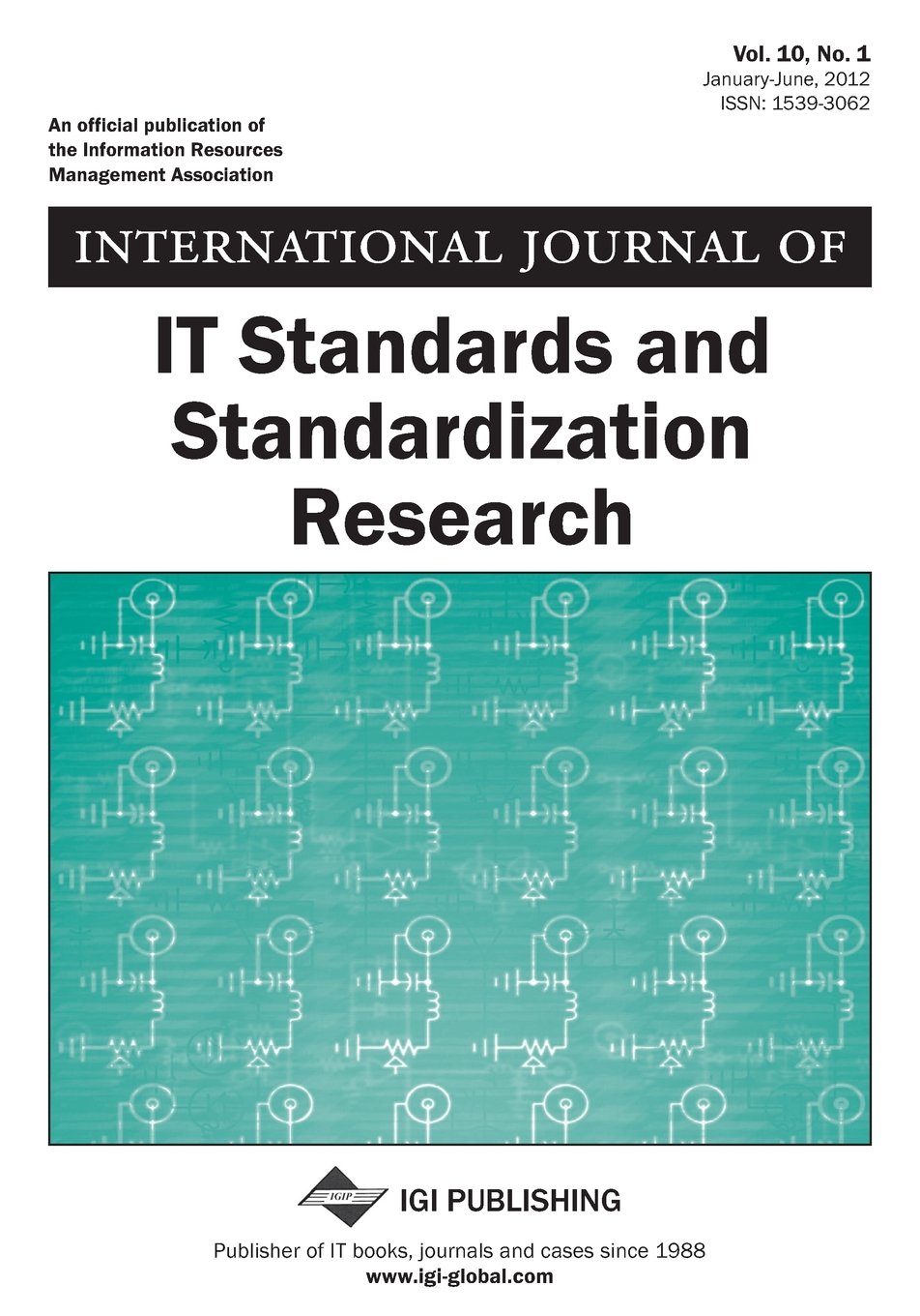 International Journal of It Standards and Standardization Research, Vol 10 ISS 1 Books