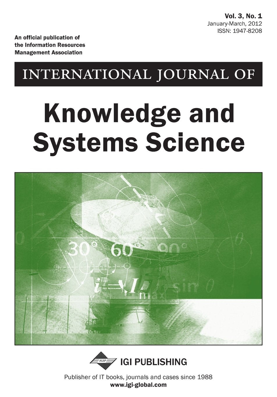 International Journal of Knowledge and Systems Science, Vol 3 ISS 1 Books