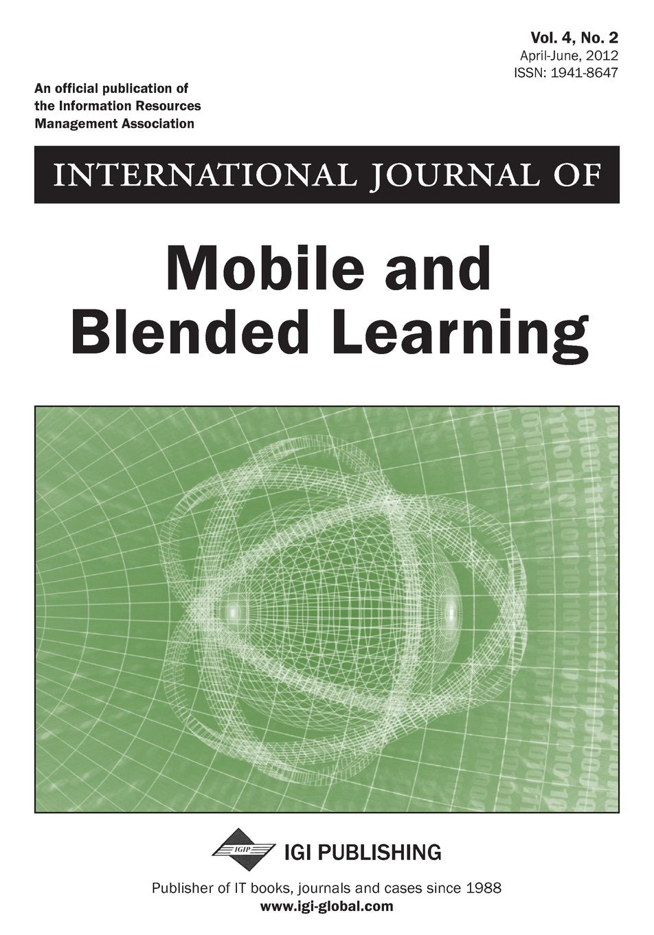 International Journal of Mobile and Blended Learning, Vol 4 ISS 2 General education