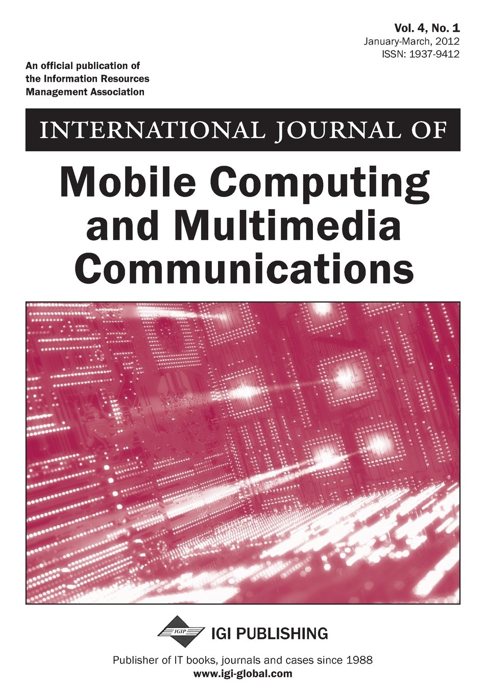 International Journal of Mobile Computing and Multimedia Communications, Vol 4 ISS 1 Computer Science