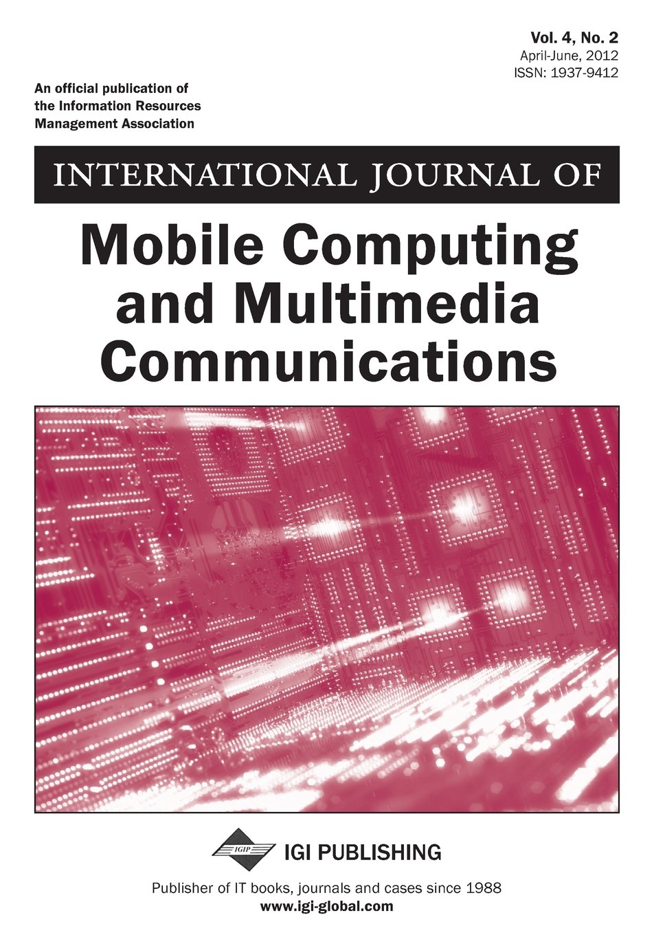 International Journal of Mobile Computing and Multimedia Communications, Vol 4 ISS 2 Computer Science