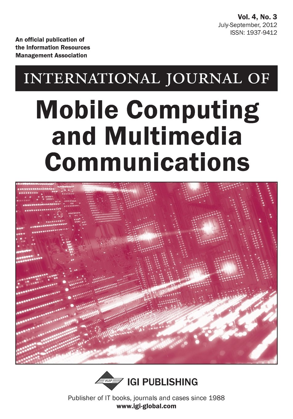 International Journal of Mobile Computing and Multimedia Communications, Vol 4 ISS 3 Computer Science