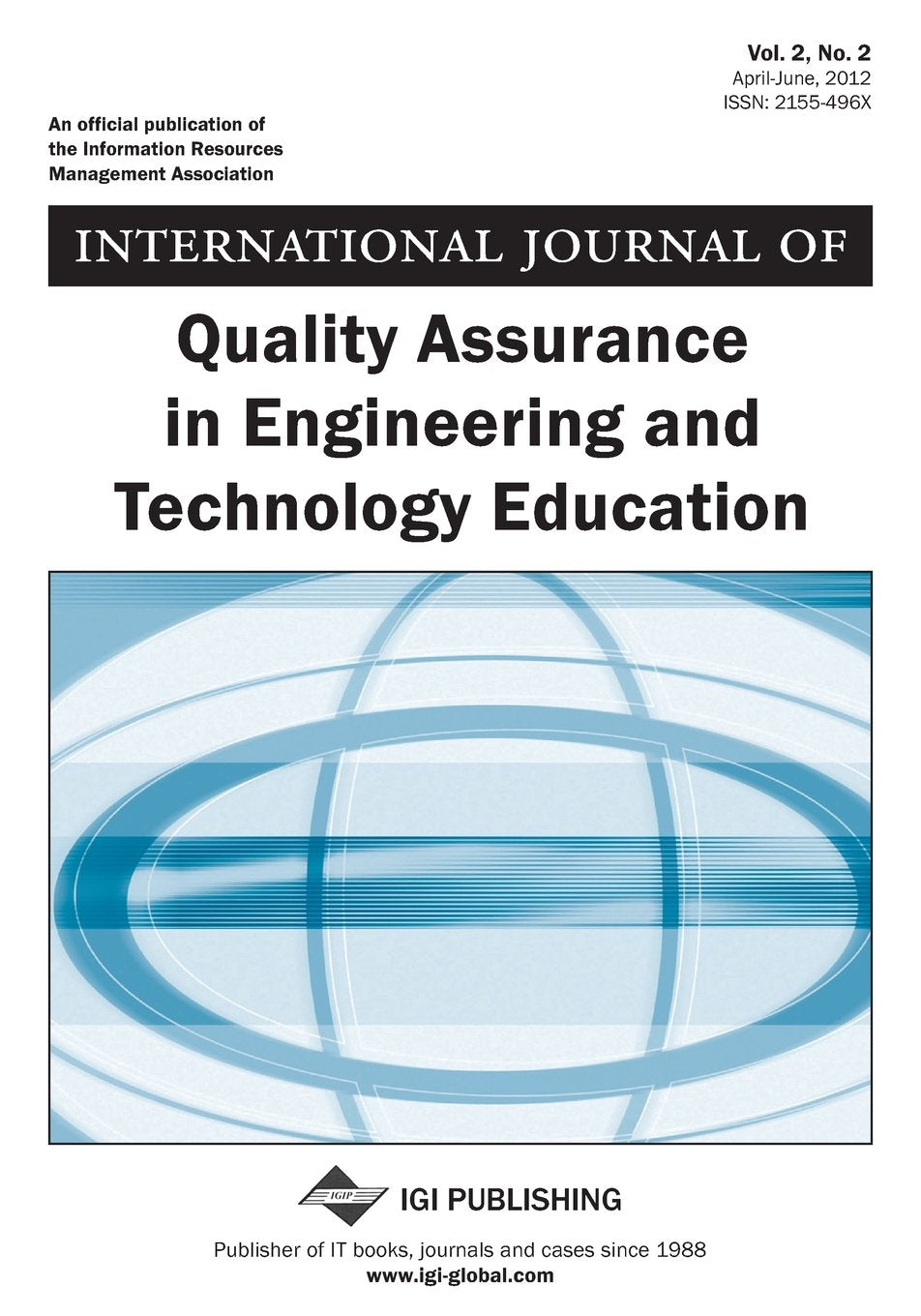 International Journal of Quality Assurance in Engineering and Technology Education, Vol 2 ISS 2 Books
