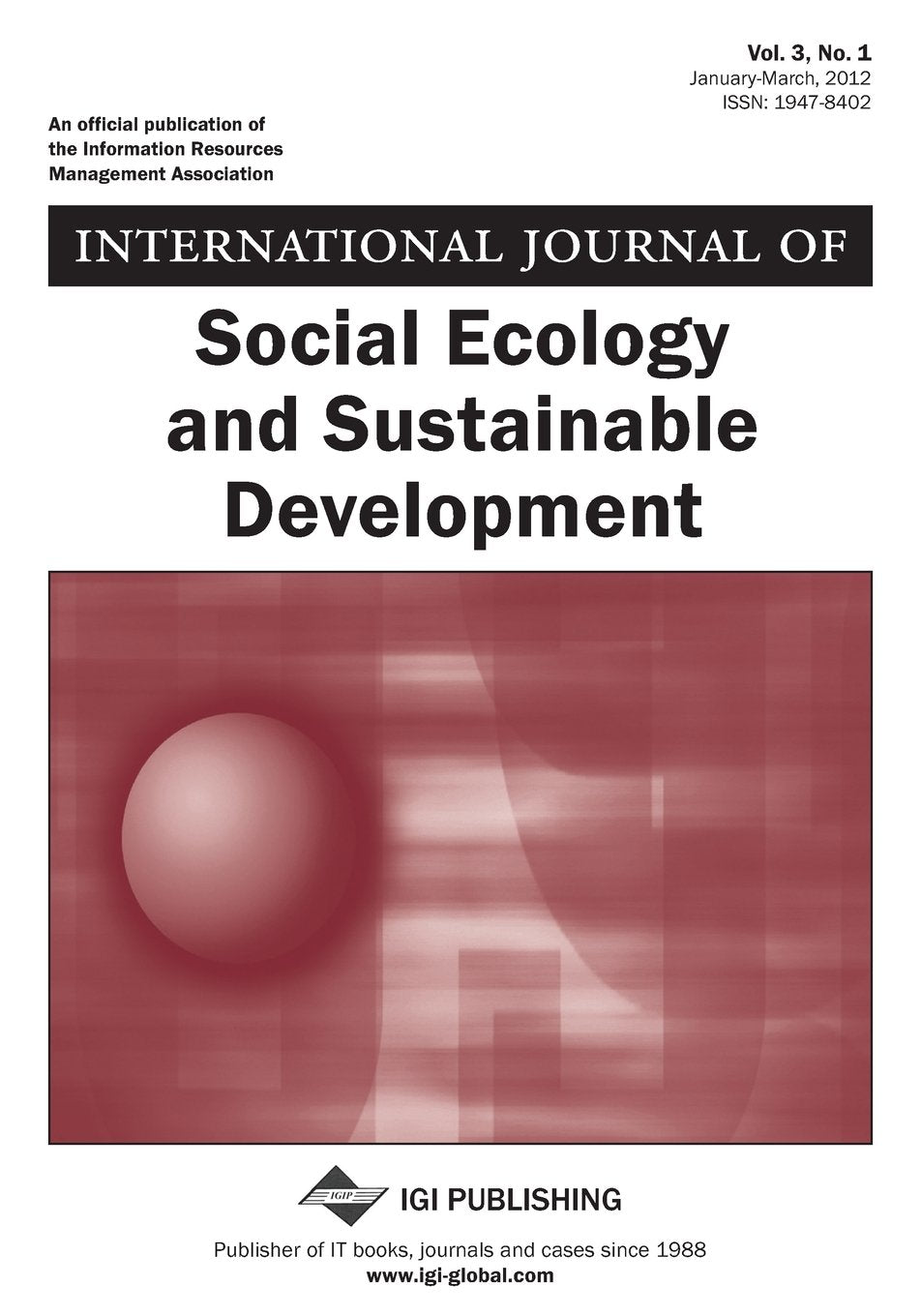 International Journal of Social Ecology and Sustainable Development, Vol 3 ISS 1 Books