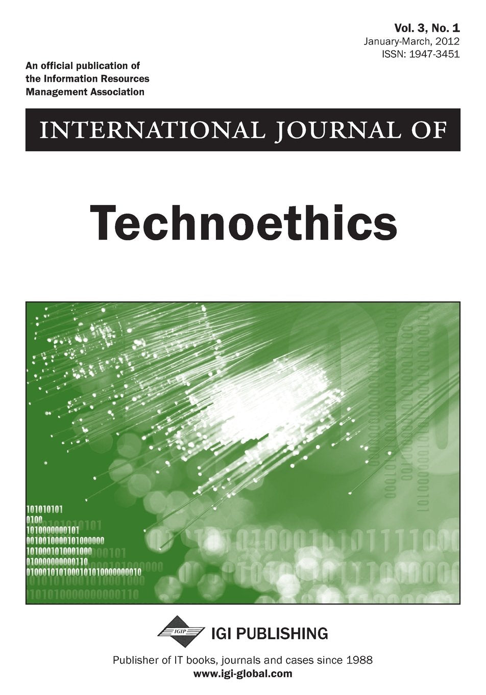 International Journal of Technoethics, Vol 3 ISS 1 Books