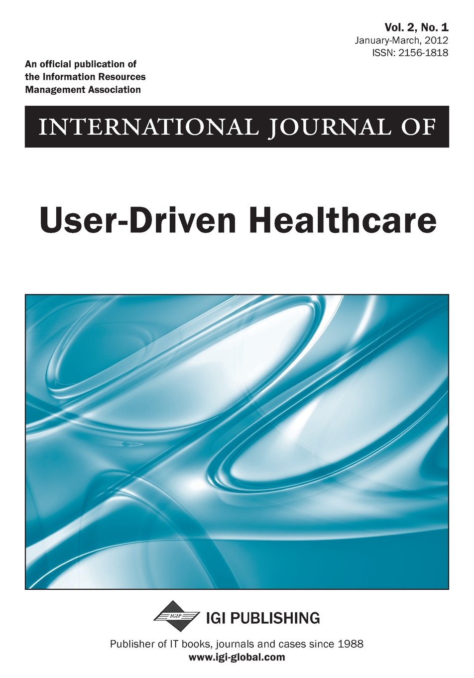 International Journal of User-Driven Healthcare, Vol 2 ISS 1 Books