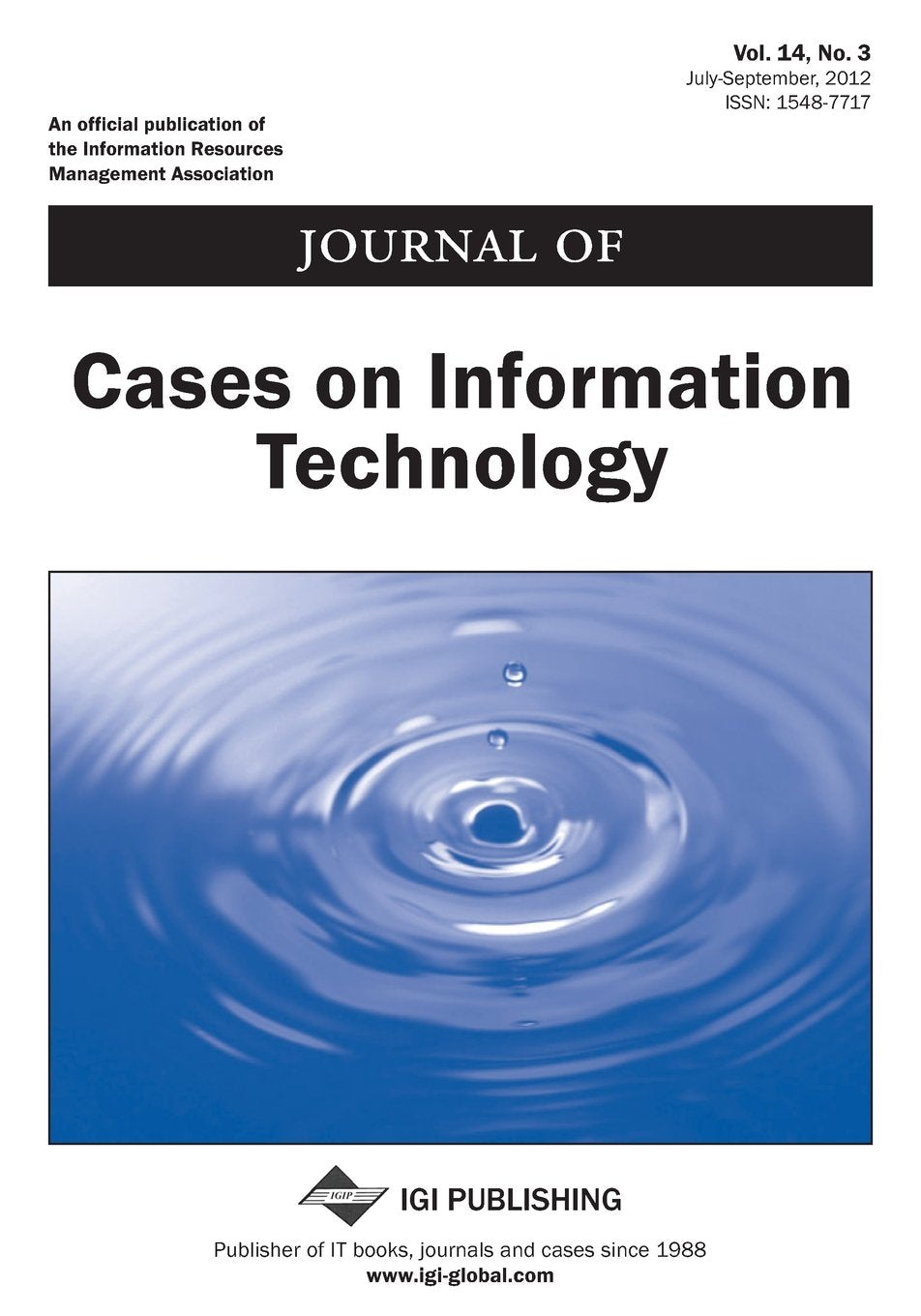 Journal of Cases on Information Technology, Vol 14 ISS 3 Books